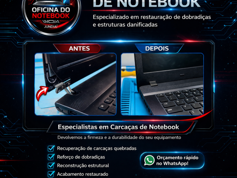 Assistência Técnica de Notebook e Celular em Jundiaí | Formatação, Tela, SSD